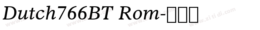Dutch766BT Rom字体转换